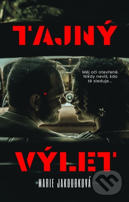 E-kniha: Tajný výlet (Marie Jakoubková). Petra Nachtmanová, 2024