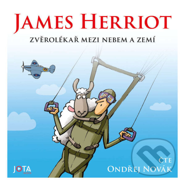 Audiokniha: Zvěrolékař mezi nebem a zemí (James Herriot). Jota, 2024