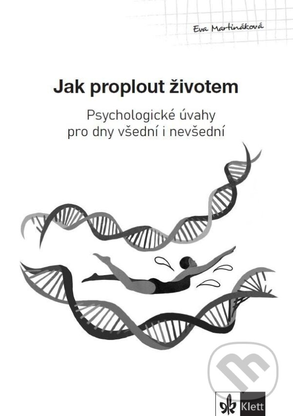 Kniha Psychologický průvodce III. díl – Jak proplout životem