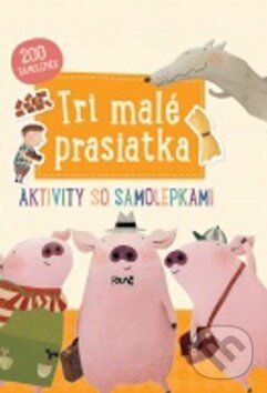 Kniha: Tri malé prasiatka (Svojtka&Co.). Svojtka&Co., 2017