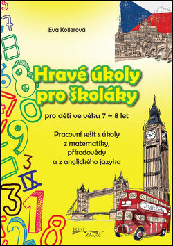 Levně Hravé úkoly pro školáky (pro děti ve věku 7 - 8 let) - kniha z kategorie 1. stupeň