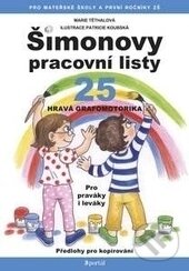 Levně Šimonovy pracovní listy 25 (Hravá grafomotorika (pro praváky i leváky)) - kniha z kategorie Materská škola a predškoláci