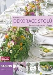 Levně Dekorace stolů - Karl-Michael Haake - kniha z kategorie Ručné práce