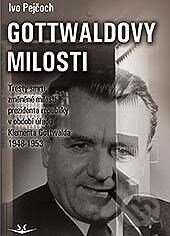 Levně Gottwaldovy milosti (Tresty smrti, změněné milostí prezidenta republiky v období úřadu Klementa Gottwalda 1948-1953) - kniha z kategorie Politológia…