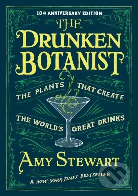 Levně The Drunken Botanist (The Plants That Create The World's Great Drinks) - kniha z kategorie Kuchárky