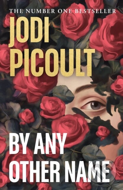 Kniha: By Any Other Name (Jodi Picoult)