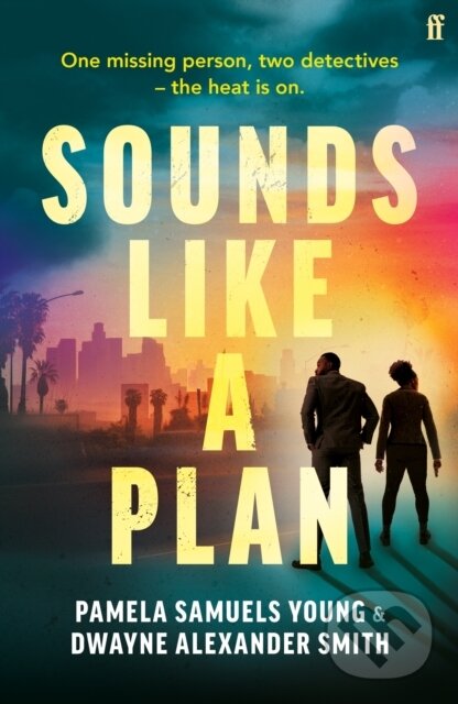 Levně Sounds Like a Plan - Dwayne Alexander Smith, Pamela Samuels Young - kniha z kategorie Detektívky