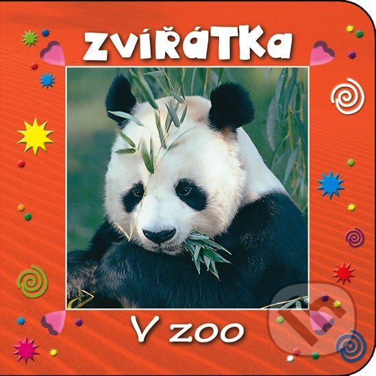 Kniha: Zvířátka - V zoo (Svojtka&Co.). Svojtka&Co., 2013