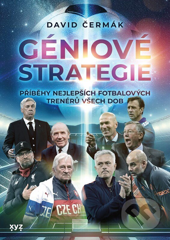 Levně Géniové strategie (Příběhy nejlepších fotbalových trenérů všech dob) - kniha z kategorie Kolektívne športy