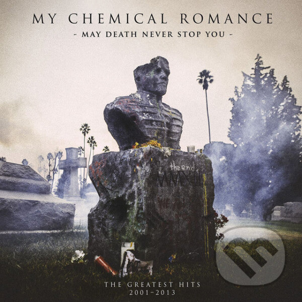 Levně My Chemical Romance: May Death Never Stop You LP (2 LP)