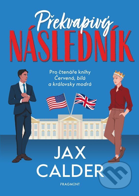 Kniha: Překvapivý následník (Jax Calder)