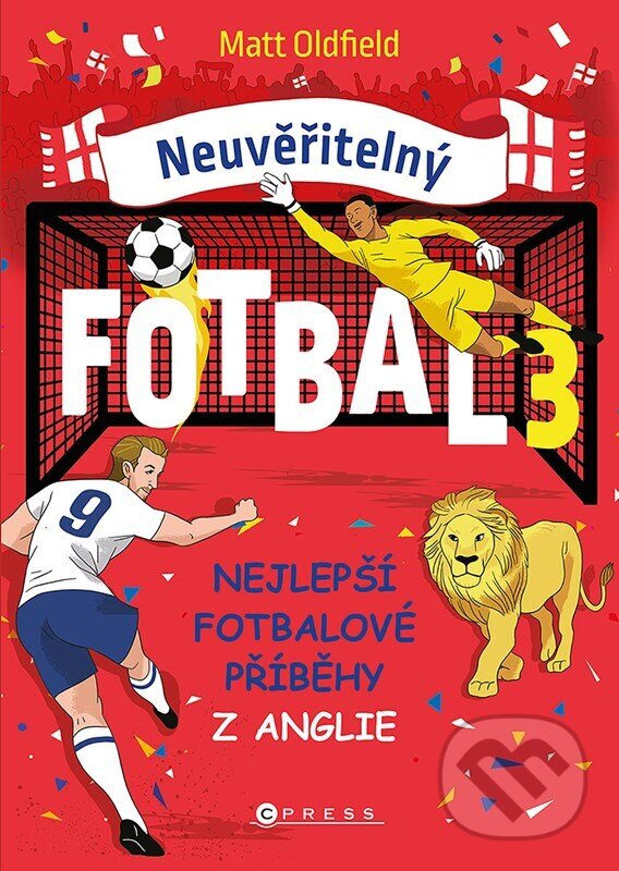 Neuvěřitelný fotbal 3 koupíte na Martinus.cz