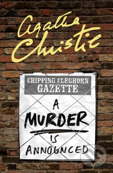 Levně A Murder is Announced - Agatha Christie - kniha z kategorie Beletria