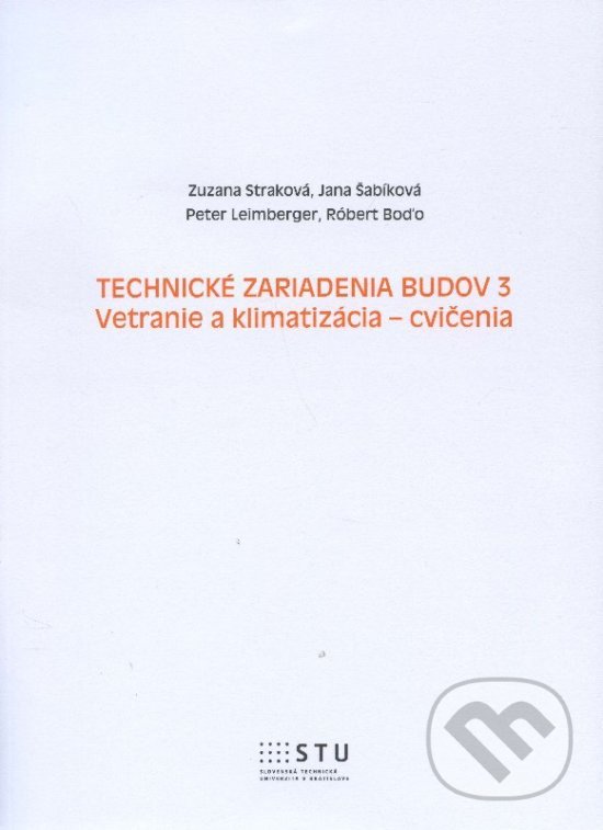 Technické zariadenia budov 3 - Zuzana Straková, STU, 2015