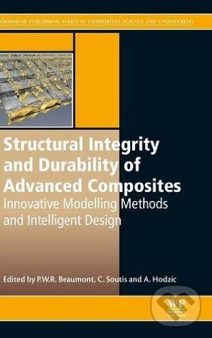 Levně Structural Integrity and Durability of Advanced Composites - kniha z kategorie Prírodné vedy a technika