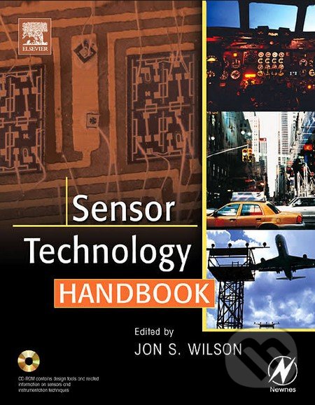 Levně Sensor Technology Handbook - Jon S. Wilson - kniha z kategorie Prírodné vedy a technika