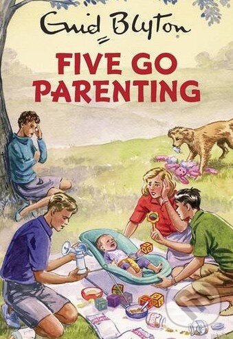 Levně Five Go Parenting - Bruno Vincent - kniha z kategorie Vzťahy a rodina
