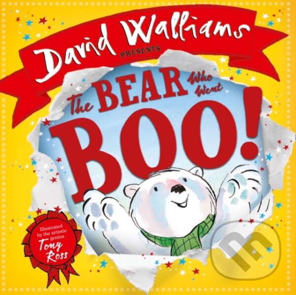 Levně The Bear Who Went Boo! - David Walliams, Tony Ross (ilustrátor) - kniha z kategorie Beletria