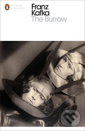 Levně The Burrow - Franz Kafka - kniha z kategorie Beletria