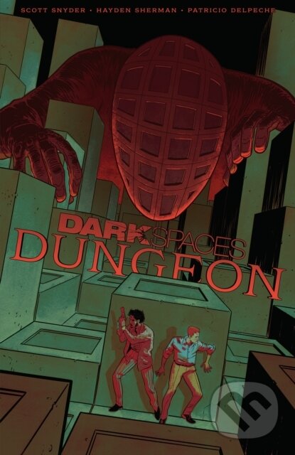 Kniha: Dark Spaces Dungeon (Scott Snyder)