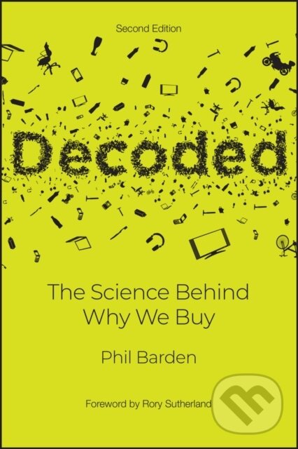 Levně Decoded (The Science Behind Why We Buy) - Phil P. Barden - kniha z kategorie Marketing