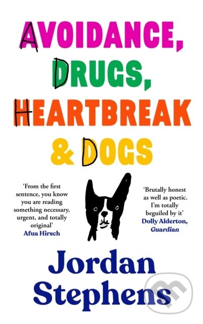Avoidance, Drugs, Heartbreak and Dogs koupíte na Martinus.cz
