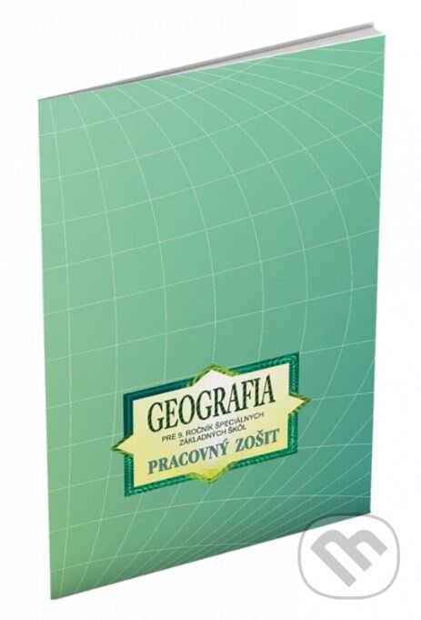 Kniha Geografia pre 9. ročník špeciálnych základných škôl
