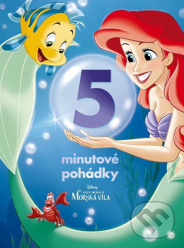 Levně Ariel - 5 minutové pohádky - kolektív autorov - kniha z kategorie Rozprávky