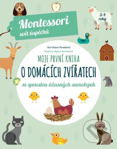 Kniha: Moje první kniha o domácích zvířatech (Chiara Piroddi)