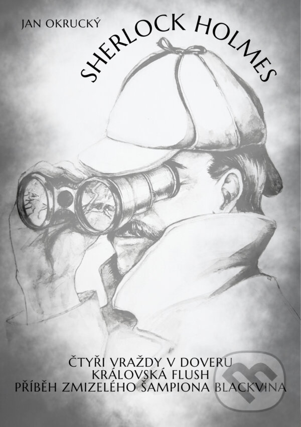 E-kniha: Sherlock Holmes (Jan Okrucký). TZ-one, 2024