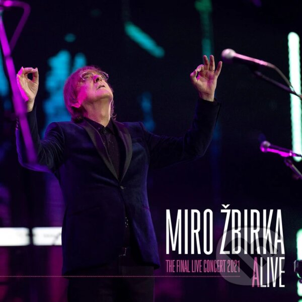 Levně Miro Žbirka: aLIVE: The Final Live Concert LP - Miro Žbirka