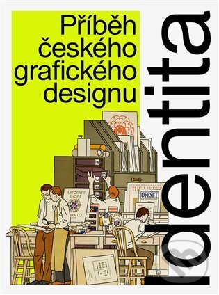 Levně Identita (Příběh českého grafického designu) - kniha z kategorie Design