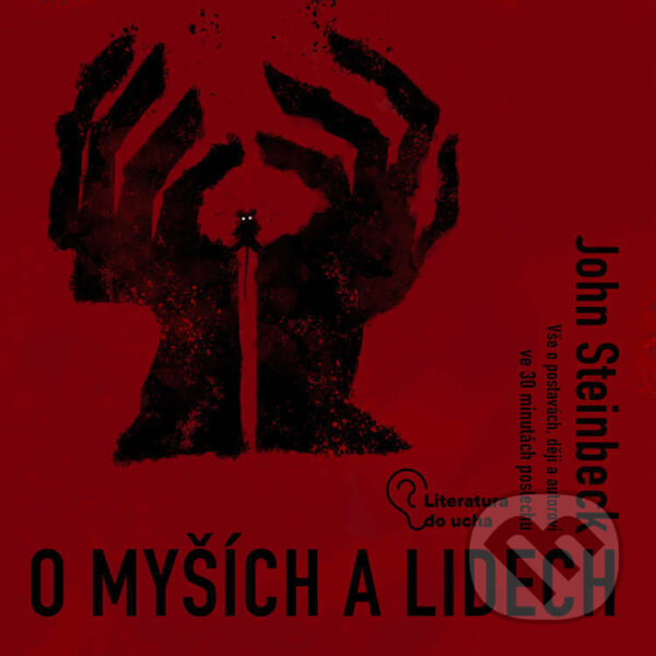Audiokniha: O myších a lidech (John Steinbeck a Tereza Nováková)