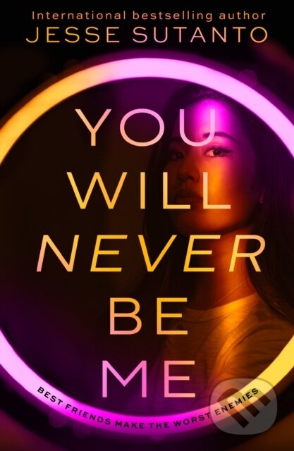 You Will Never Be Me