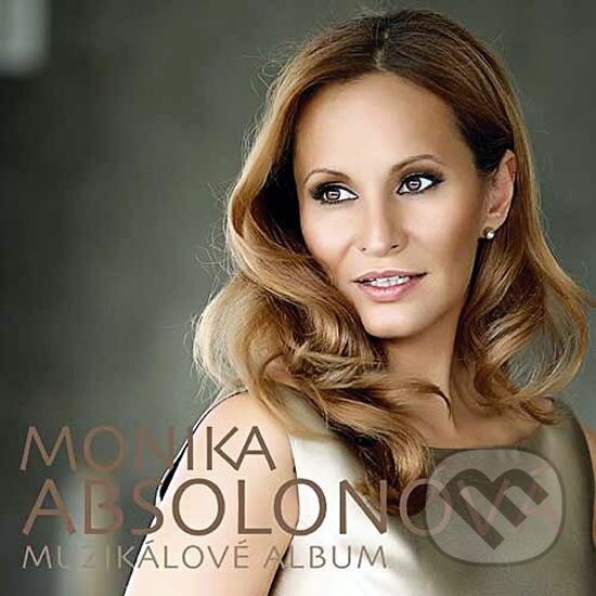 Levně Monika Absolonová: Muzikálove album - Monika Absolonová