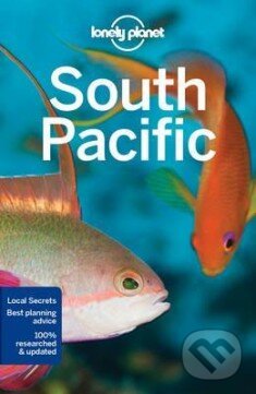 Kniha: South Pacific (Planet Lonely). Lonely Planet, 2016