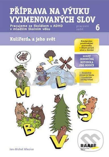 Příprava na výuku vyjmenovaných slov - Pracovní sešit 6 - Jan-Michal Mleziva, Raabe, 2014