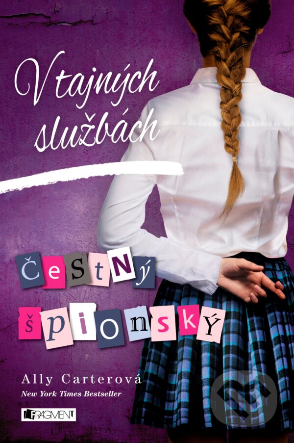 Levně V tajných službách: Čestný špionský - Ally Carter - kniha z kategorie Beletria