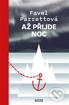 Levně Až přijde noc - Favel Parrett - kniha z kategorie Beletria