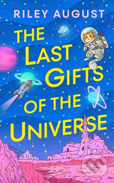 Kniha Last Gifts of the Universe