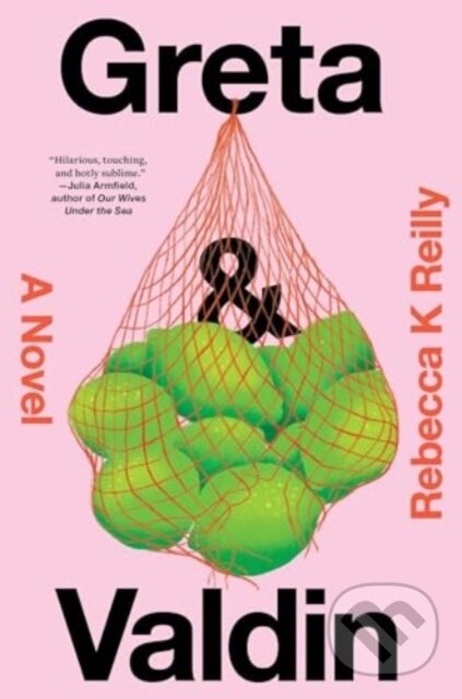 Levně Greta & Valdin (A Novel) - Rebecca K Reilly - kniha z kategorie Romantické