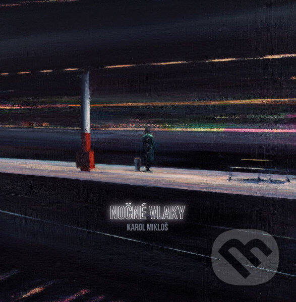 Levně Karol Mikloš: Nočné vlaky LP - Karol Mikloš