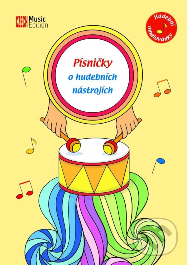 Hudební omalovánky – Písničky o hudebních nástrojích, 2. vydání koupíte na Martinus.cz