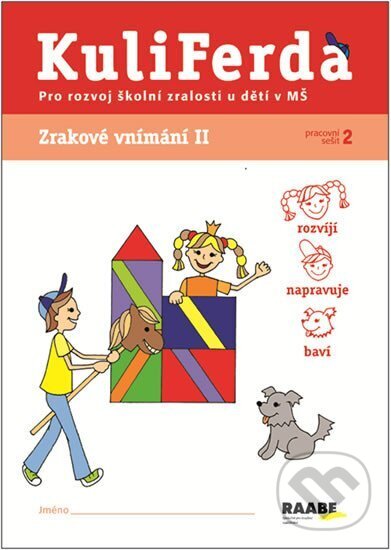 Kniha: Zrakové vnímání II (Věra Gošová). Raabe, 2013