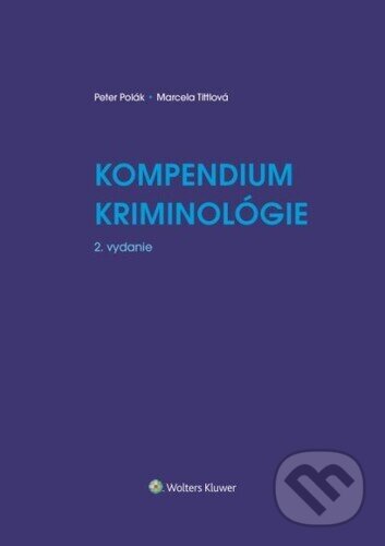 Kompendium kriminológie koupíte na Martinus.cz