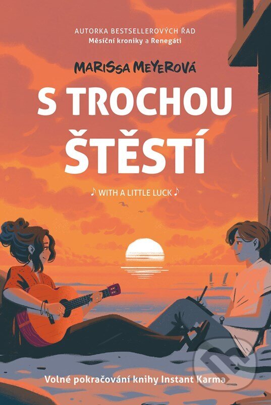 Levně S trochou štěstí - Marissa Meyer - kniha z kategorie Beletria