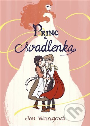 Levně Princ a švadlenka - Jen Wang - kniha z kategorie Komiksy