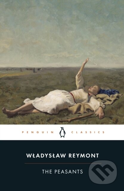 Levně The Peasants - Wladyslaw Reymont - kniha z kategorie Beletria