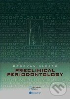 Kniha: Preclinical periodontology (Radovan Slezák). Nucleus HK, 2007