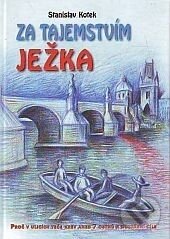 Kniha Za tajemstvím ježka